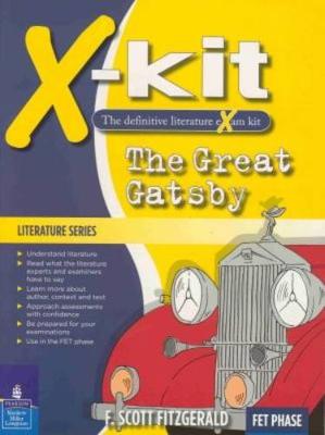 X-Kit Achieve! The Great Gatsby: English Home Language: Grade 12: Study Guide (Paperback)