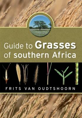Guide To Grasses Of Southern Africa (Paperback)