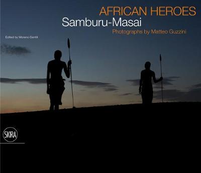 African Heroes: Samburu- Maasai