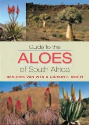Guide To The Aloes Of South Africa (Paperback)