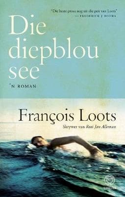 Die diepblou see: 'n Roman