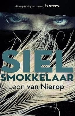 Sielsmokkelaar: Die enigste ding om te vrees, is vrees