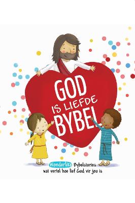 God Is Liefde Bybel (Hardcover)