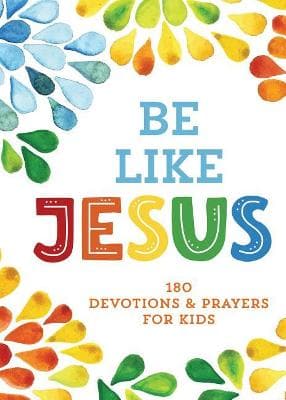 Be Like Jesus