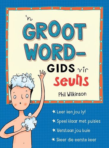 Grootwordgids Vir Seuns