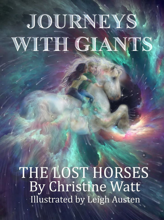 Journeys with Giants 1: The Lost Horses (Paperback)