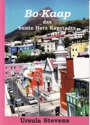 Bo-Kaap, Das Bunte Herz Kapstadts: The Colourful Heart of Cape Town