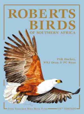 Roberts Birds of Southern Africa: 7th Edition (Hardcover)