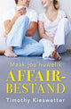 Maak jou huwelik affair-bestand (Paperback)