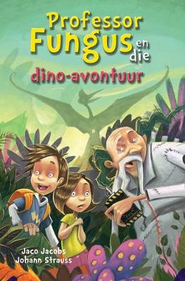 Professor Fungus en die dino-avontuur