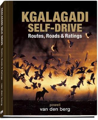 Kgalagadi Self-Drive: 2nd Edition (Hardcover)
