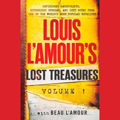 Louis L'Amour's Lost Treasures #1
