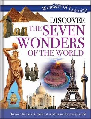 Wonders of Learning: Discover the Seven Wonders of the World (Hardcover)