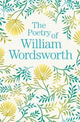 The Poetry of William Wordsworth (Paperback)