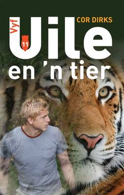 Vyf Uile En 'n Tier: Boek 11