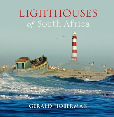 Lighthouses Of South Africa: Large Format (Hardcover)