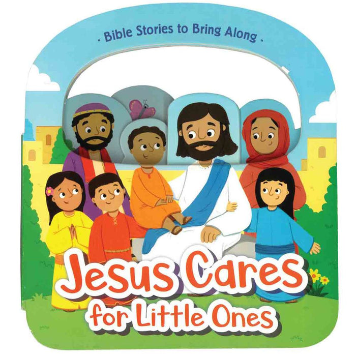 Jesus Cares For Little Ones (Board Book)