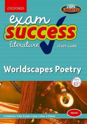 Exam success worldscapes poetry guide: Gr 12