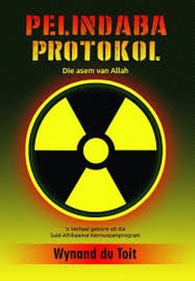 Pelindaba Protokol: Die Asem van Allah (Paperback)