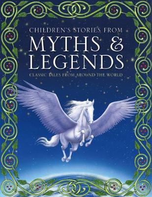 Children's Stories from Myths & Legends (Hardcover)