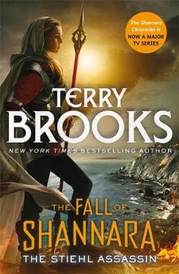 The Fall Of Shannara 3: The Stiehl Assassin