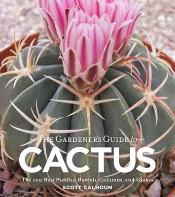 Gardener's Guide to Cactus