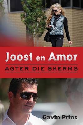 Joost en Amor: Agter Die Skerms