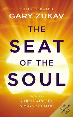 The Seat of the Soul (Paperback)