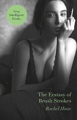 The ecstasy of brush strokes