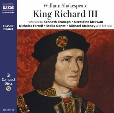 King Richard III: Performed by Kenneth Branagh & Cast