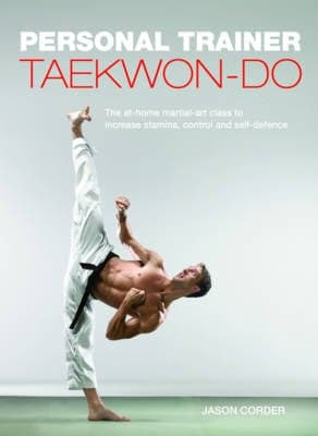 Taekwon-Do: Personal Trainer