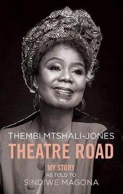 Theatre Road: My Story