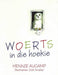 Woerts in Die Hoekie by Hennie Aucamp