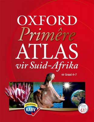 Oxford Primere Atlas Vir Suid-Afrika CAPS (Afrikaans, Paperback)