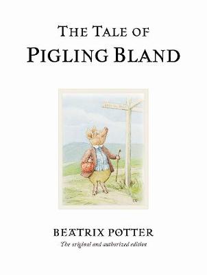 The Tale of Pigling Bland (Hardcover)