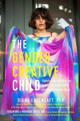 The Gender Creative Child