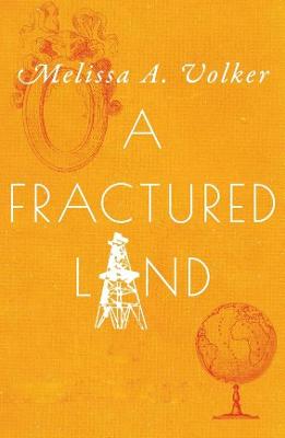 A Fractured Land