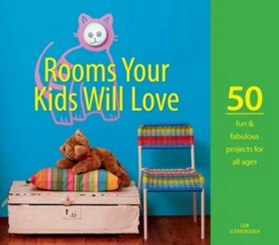 Rooms Your Kids Will Love