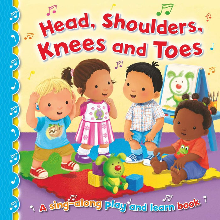 Sing Along: Head, Shoulders, Knees and Toes (Board Book)