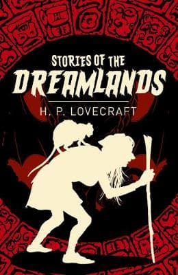 Stories Of The Dreamlands (Paperback)
