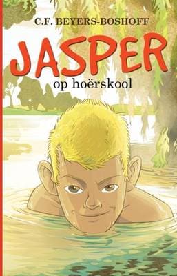 Jasper Op Hoerskool: Boek 1