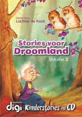 Stories voor droomland (Oudioboek): CD 2