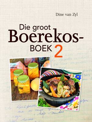Die Groot Boerekosboek 2 (Hardcover)