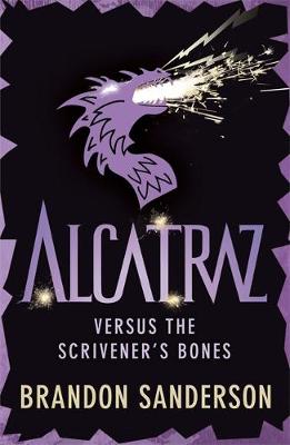 Alcatraz versus the Scrivener's Bones (Paperback)
