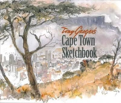Tony Grogan's Cape Town Sketchbook (Hardcover)
