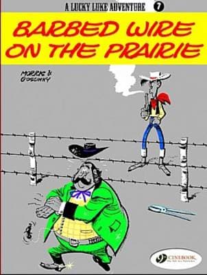 Lucky Luke 7: Barbed Wire on the Prairie (Paperback)