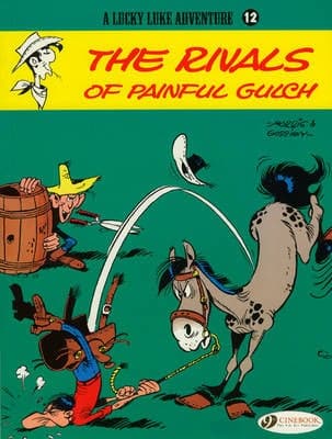 Lucky Luke 12: The Rivals of Painful Gulch (Paperback)