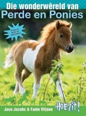 Hoezit! 14: Die Wonderwêreld van Perde en Ponies (Paperback)