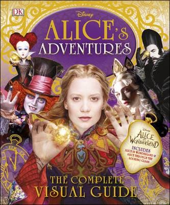 Alice's Adventures: The Complete Visual Guide — Wordsworth Books