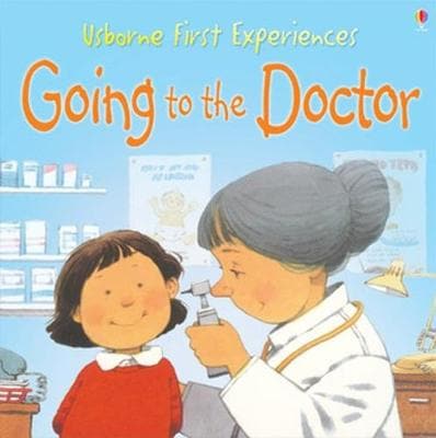 Usborne First Experiences Going To The Doctor